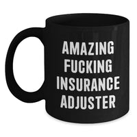 Load image into Gallery viewer, Insurance Adjuster Keepsake Black Coffee Mug for Him Birthday Gift - Main
