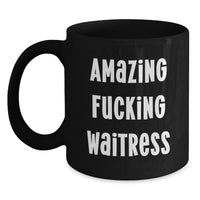 Load image into Gallery viewer, Waitress Keepsake Mug for Him <Graduation> Gift – Amazing F**k - Main