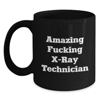 Load image into Gallery viewer, Funny X-Ray Technician Black Coffee Mugs Gifts from Men for Graduation Unique X-Ray Technician - Main