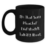 Load image into Gallery viewer, Preacher Keepsake Black Coffee Mug for Him Birthday Gift - Main
