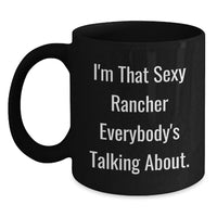 Load image into Gallery viewer, Birthday Gift for Her Rancher Black Coffee Mug Present with Bold Quote - Main