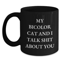 Load image into Gallery viewer, Bicolor Cat Gifts from Friends to Family - Funny Quote Black Coffee Mug for Graduation - Main
