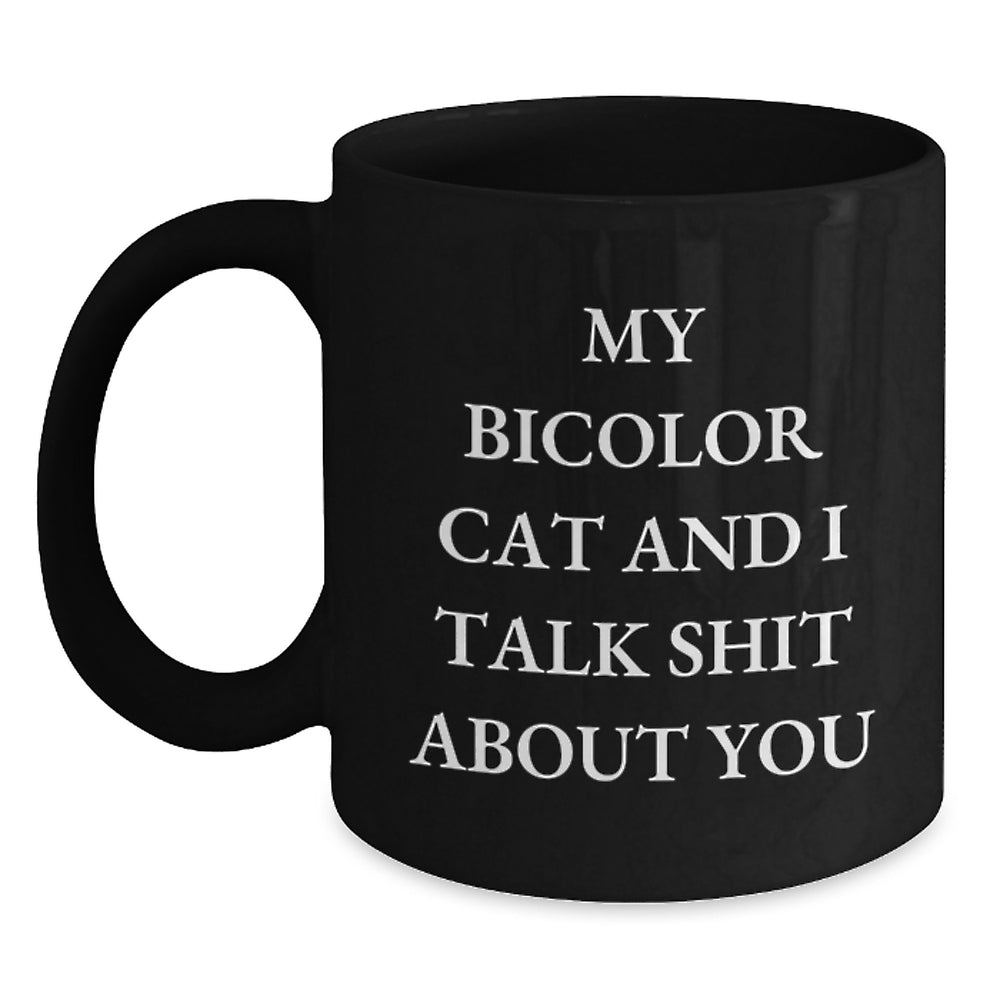 Bicolor Cat Gifts from Friends to Family - Funny Quote Black Coffee Mug for Graduation - Main