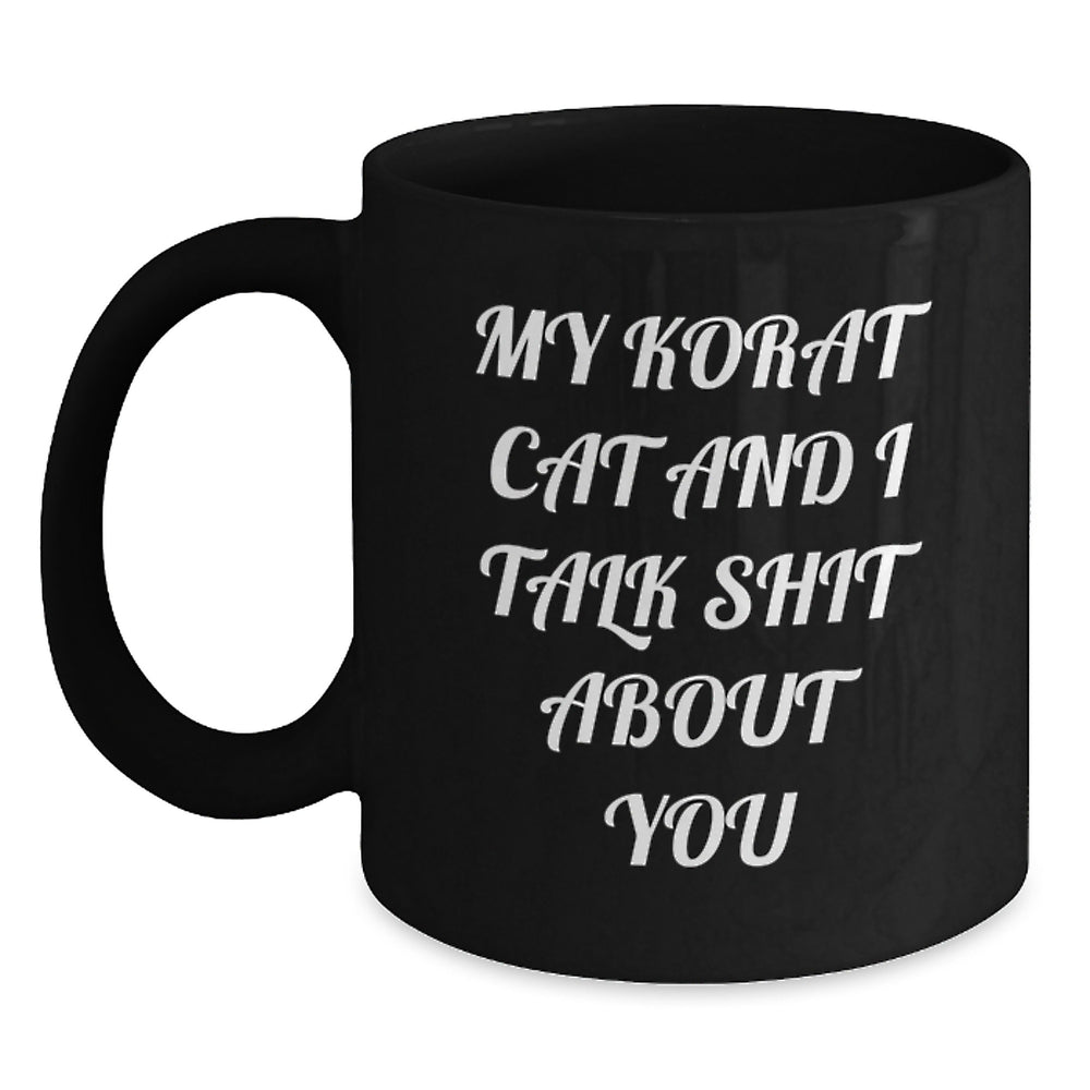 Korat Cat Lovers' Funny Mugs Gifts from Friends to Family - Black Coffee Mug for Men Women Graduation - Main