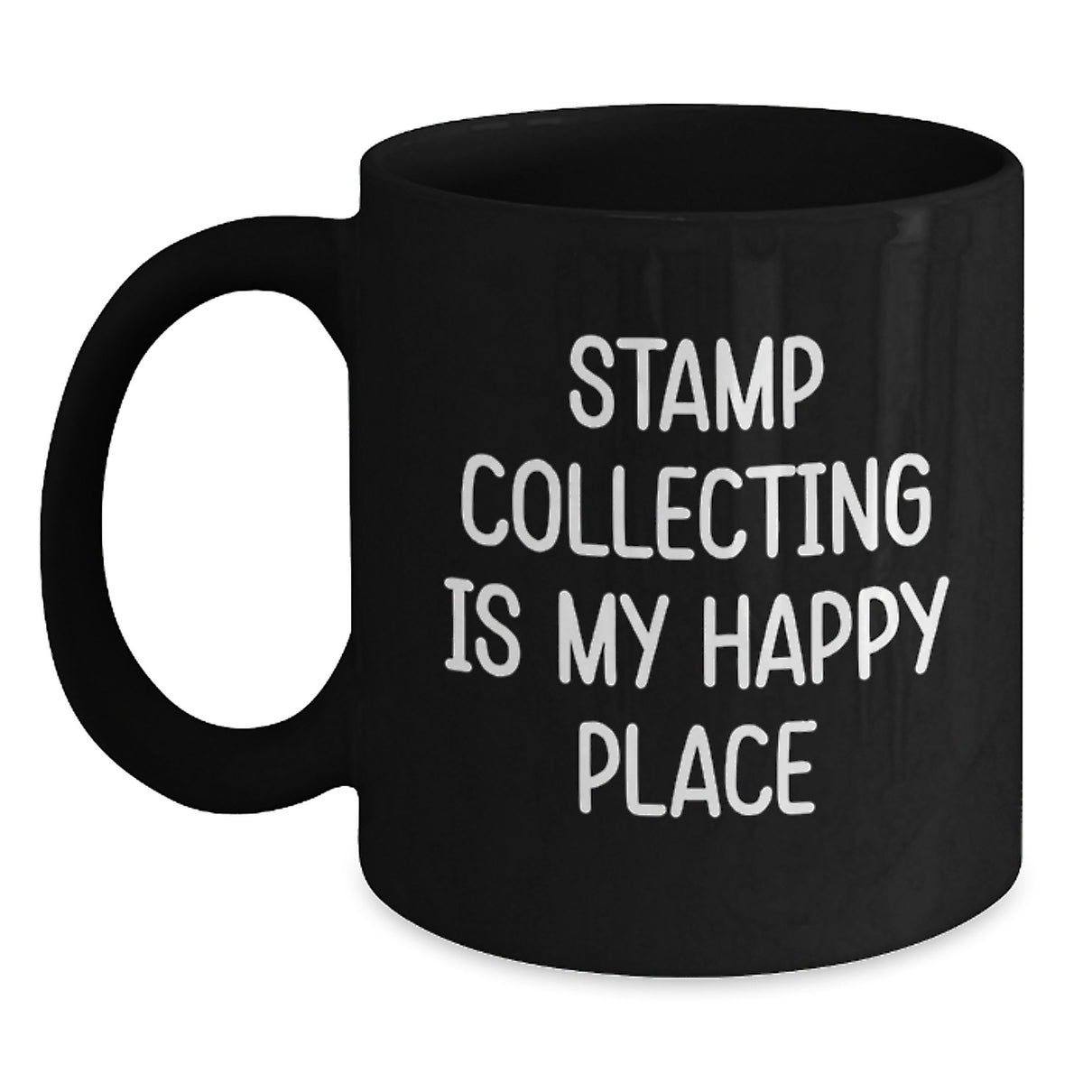 Funny Stamp Collecting Gifts from Friends, Inspirational Quote on Black Coffee Mug, Gifts for Stamp Collecting Enthusiasts, Graduation Unique Gifts for Her, Him, or Family - Main