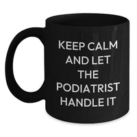 Load image into Gallery viewer, Funny Podiatrist Black Coffee Mug Gifts from Friends for Graduation Unique - Main