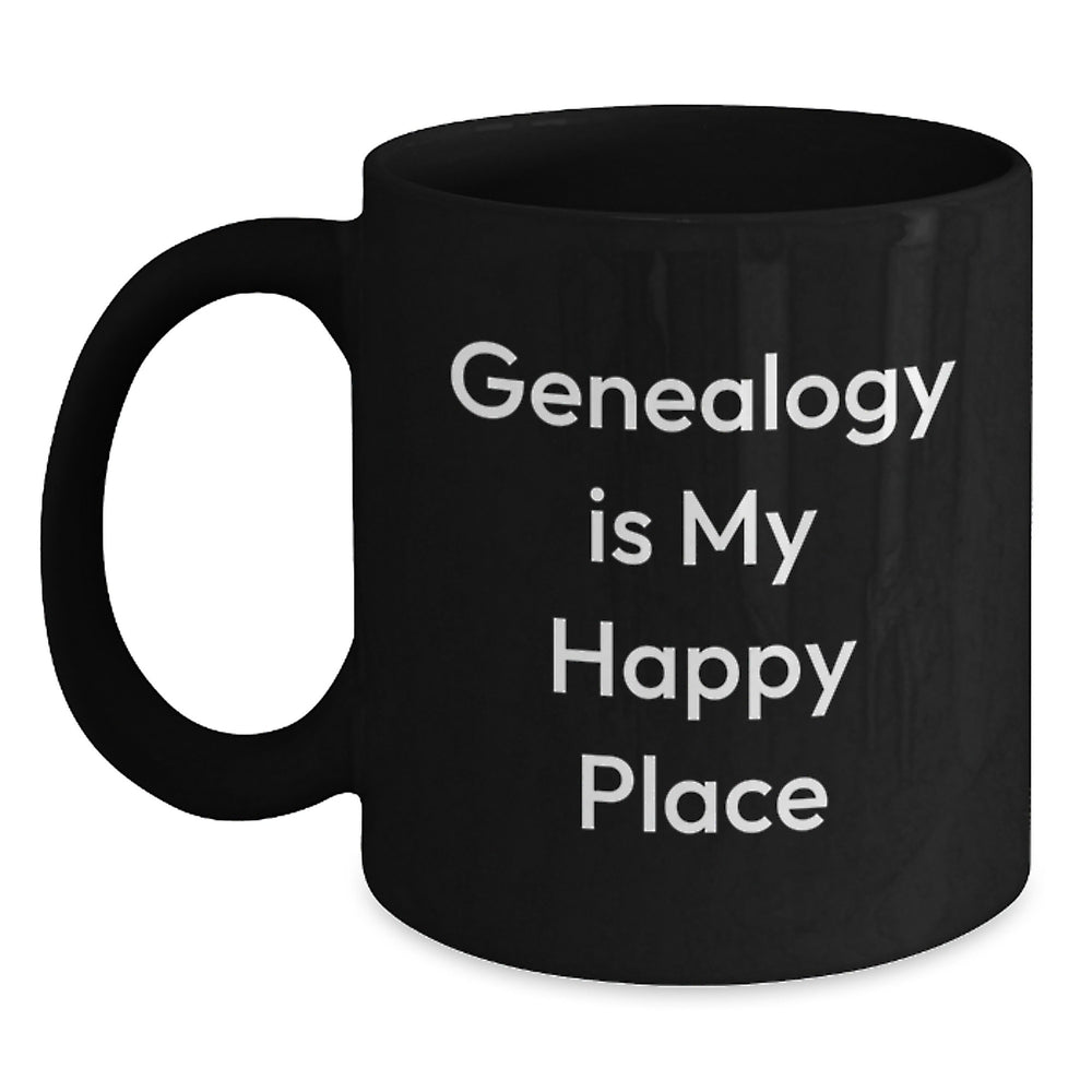 Genealogy Enthusiasts' Delight, Funny Quote, Black Coffee Mug, Gifts from Friends and Family, Graduation Unique Gifts - Main