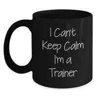 Load image into Gallery viewer, Funny Trainer Gifts for Men, Inspirational I'm A Trainer Black Coffee Mug, Perfect Graduation Unique Gifts from Friends, Family, Coworkers - Main