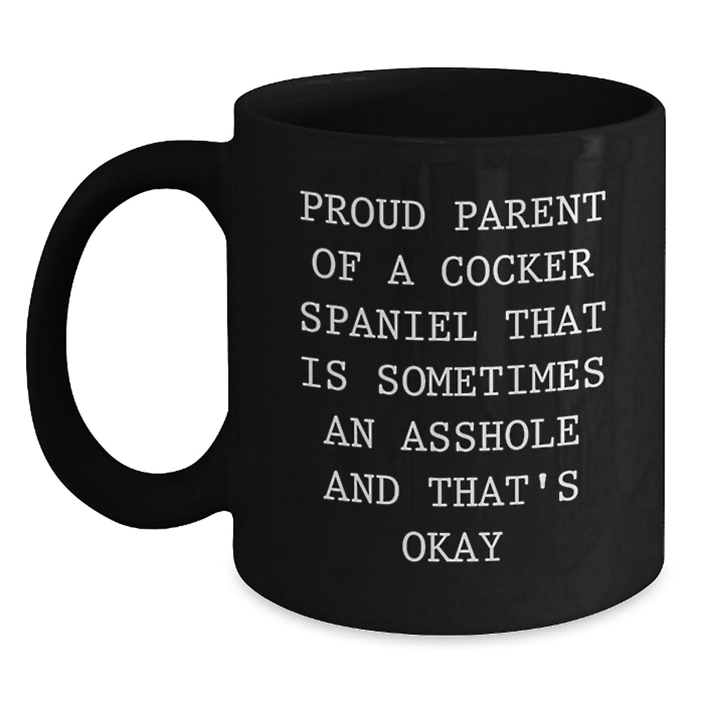 Cocker Spaniel Dog Lover Funny Quote Black Coffee Mugs Gifts from Family for Christmas Unique Presents - Main