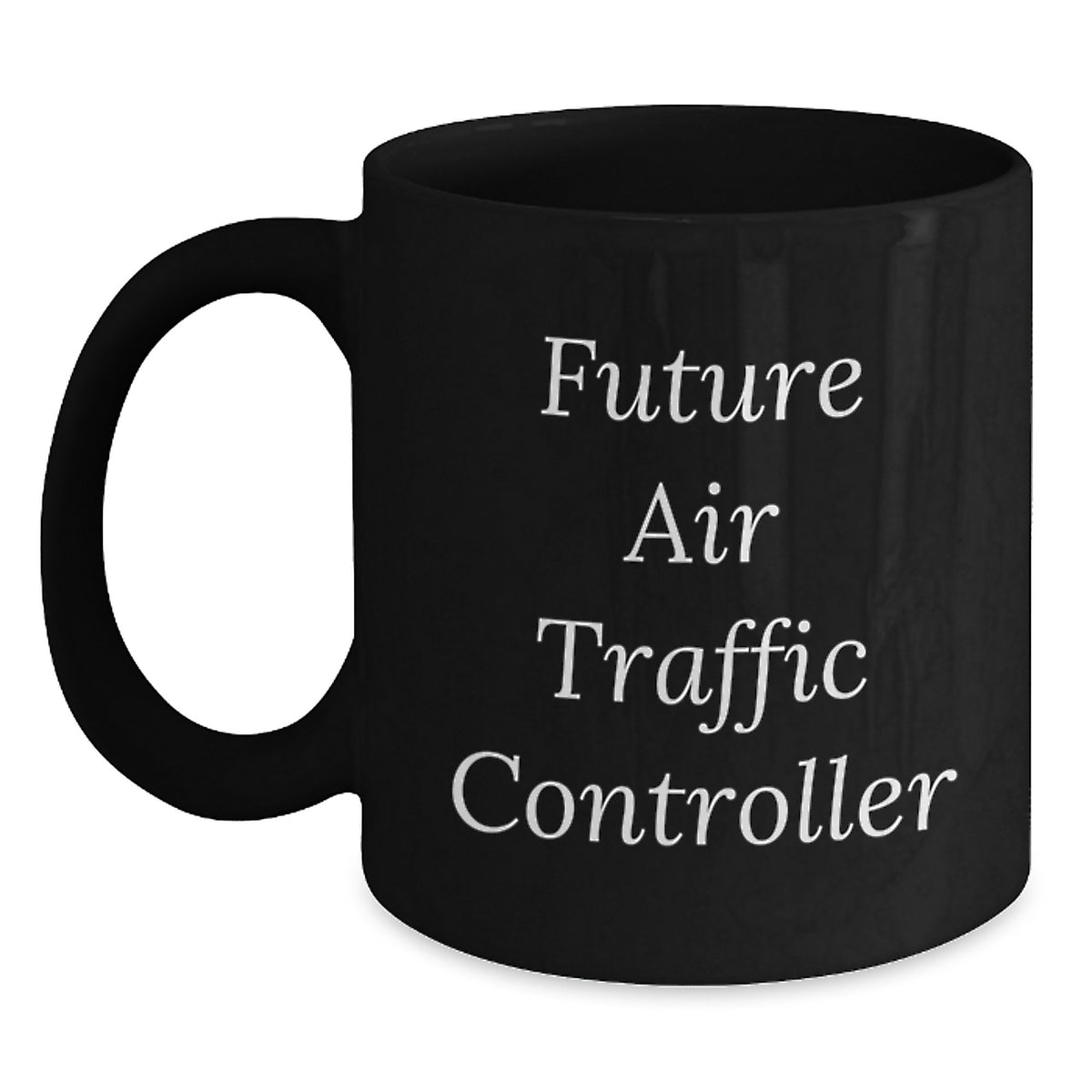 Funny Future Air Traffic Controller Black Coffee Mug Gifts from Men to Men Friends for Christmas Unique - Main