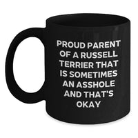 Load image into Gallery viewer, Proud Russell Terrier Dog Parent Funny Gifts from Friends for Graduation Unique Black Coffee Mug - Main
