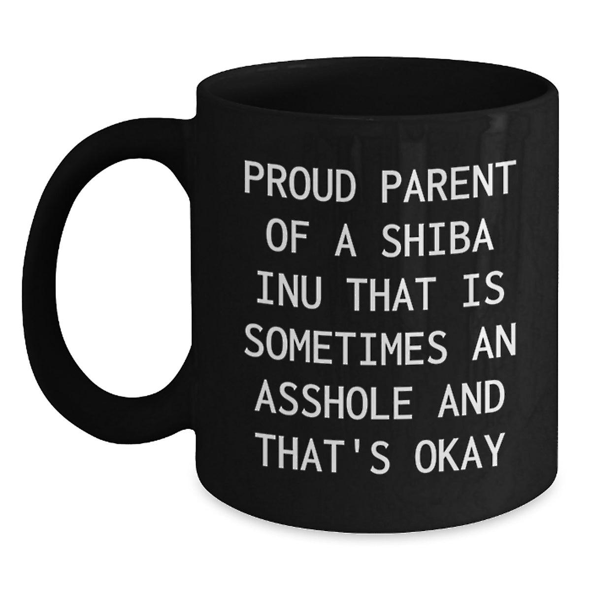 Funny Shiba Inu Dog Lover Gifts from Friends, Family, or Coworkers - Proud Parent Black Coffee Mug, Birthday Unique Gifts for Men, Women, or Shiba Inu Dog Enthusiasts - Main