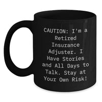 Load image into Gallery viewer, Funny Insurance Adjuster Gifts from Friends - Black Coffee Mug for Graduation Unique Gifts - Main