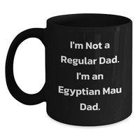 Load image into Gallery viewer, Egyptian Mau Cat Dad Black Coffee Mugs Funny Christmas Unique Gifts from Men to Family - Gifts for Egyptian Mau Cat Lovers - Main
