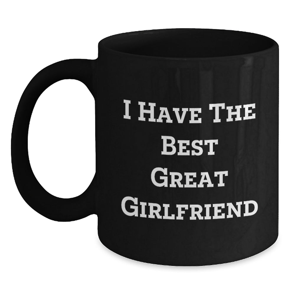 Gifts from Men to Their Awesome Sweetheart - Funny Quote on Black Coffee Mug, Great Sweetheart, Perfect Christmas Unique Gift for Her, Great Mug for Coffee and Tea - Main