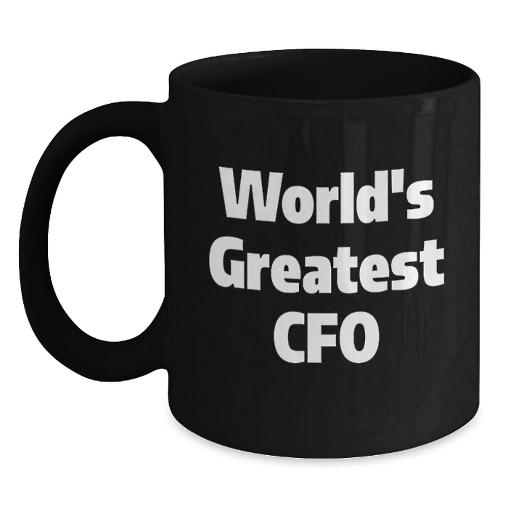 Funny World's Greatest CFO Black Coffee Mug, Gifts from Men to CFO, Graduation Unique Gifts for CFO - Main