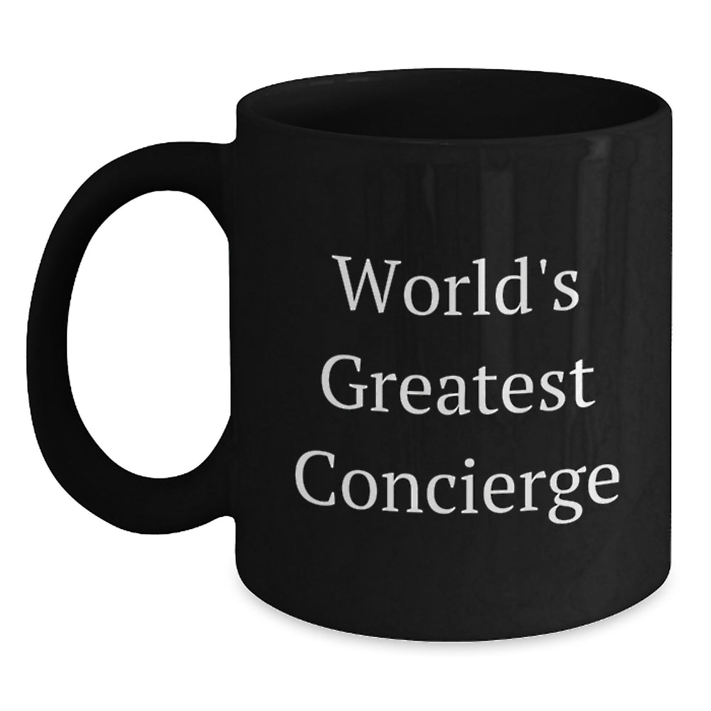 World's Greatest Concierge Funny Black Coffee Mugs, Gifts from Friends to Concierge, Unique Graduation Gifts for Men and Women - Main