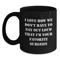 Load image into Gallery viewer, Funny Gifts from Family and Friends to Favorite Surgeon - Best Birthday Unique Gifts for Men Women Coworkers - Main