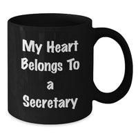 Load image into Gallery viewer, Funny Secretary Quotes Black Coffee Mug Gift for Secretary Men Women Friends Family Graduation Unique Unique Gifts from Men Women Friends Family - Additional