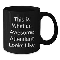 Load image into Gallery viewer, Graduation Unique Gifts for Attendant, Funny 'This Is What An Awesome Attendant Looks Like' Black Coffee Mug for Him/Her - Additional