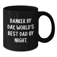 Load image into Gallery viewer, Funny Dad Jokes for Bankers Gifts from Men to Family Black Coffee Mug - Additional