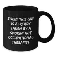 Load image into Gallery viewer, Funny Occupational Therapist Mugs Gifts for Occupational Therapist, Black Coffee Mug - Valentine's Unique Gifts from Men, Women, Friends, Coworkers, Family - Additional