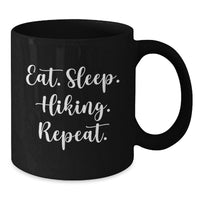 Load image into Gallery viewer, Funny Hiking Gifts from Friends for Hiking Enthusiasts, Eat. Sleep. Hiking. Repeat. Black Coffee Mug for Christmas - Additional