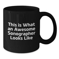 Load image into Gallery viewer, Inspirational Sonographer Gifts from Friends for Birthday, Funny Quote on Black Coffee Mug - Additional
