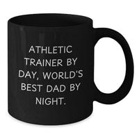 Load image into Gallery viewer, Funny Gifts from Athletic Trainers to Men - Unique Black Coffee Mugs for Christmas - Best Dad Mug Quote - Additional