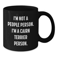 Load image into Gallery viewer, Cute Cairn Terrier Dog Gifts - Funny Black Coffee Mug for Birthday from Friends - Additional
