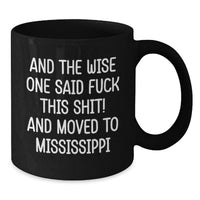 Load image into Gallery viewer, Mississippi Gifts for Men Funny Black Coffee Mug - Birthday Unique Gifts from Friends and Family to Mississippi Lovers - Additional