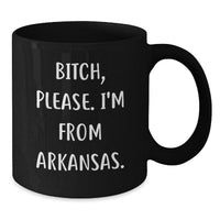 Load image into Gallery viewer, Funny Arkansas Quotes Gifts for Men from Arkansas - Black Coffee Mug, Birthday Unique Gifts - Additional
