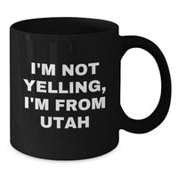 Load image into Gallery viewer, Utah Gifts - Funny Black Coffee Mugs for Friends from Salt Lake City, Unique Birthday Unique Gifts for Him - Additional