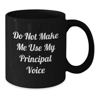 Load image into Gallery viewer, Funny Principal Black Coffee Mug Gifts from Men to Principal on Valentine's - Additional
