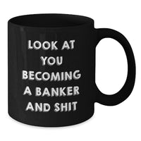 Load image into Gallery viewer, Funny Banker Black Coffee Mugs Gifts for Men from Friends - Additional
