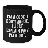 Load image into Gallery viewer, Funny Coffee Mugs for Cooks, I&#39;m A Cook, Gifts from Men to Cook Friends, Black Coffee Mug, Perfect for Christmas - Additional
