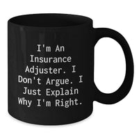 Load image into Gallery viewer, Funny Insurance Adjuster Gifts from Friends to Insurance Adjuster on Valentine's, Black Coffee Mugs with I'm An Insurance Adjuster. - Additional