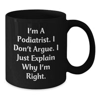 Load image into Gallery viewer, Funny Podiatrist Gifts for Him, Black Coffee Mug, Perfect Unique Christmas Ideas from Friends to Coworkers - Additional
