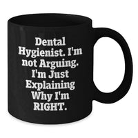 Load image into Gallery viewer, Dental Hygienist Funny Mugs Gifts from Coworkers to Dental Hygienist - Additional