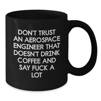 Load image into Gallery viewer, Funny Aerospace Engineer Gifts from Men to Friends - Unique Black Coffee Mugs for Christmas - Additional
