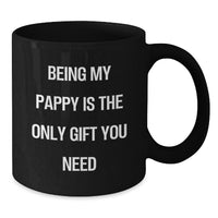 Load image into Gallery viewer, Funny Pappy Christmas Unique Gifts from Family for Men Black Coffee Mug Being My Pappy Is The Only Gift You Need - Additional
