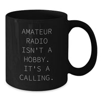 Load image into Gallery viewer, Funny Amateur Radio Black Coffee Mugs for Valentine's Gifts from Men for Women Amateur Radio Enthusiasts or Friends - Additional