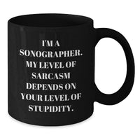 Load image into Gallery viewer, Funny Sonographer Gifts Sonographer Humor Black Coffee Mug, Birthday Unique Gifts for Sonographer, Gifts from Men to Women Friends Family - Additional