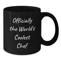 Load image into Gallery viewer, Chef Gifts from Family - Officially The World's Coolest Chef Quote, Funny Black Coffee Mug for Chef Mom on Mother's Day Unique Gifts - Additional