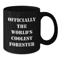 Load image into Gallery viewer, Funny Forester Gifts for Mom, Unique Black Coffee Mugs from Men with Cool Quote, Perfect for Forester Enthusiasts on Mother's Day - Additional