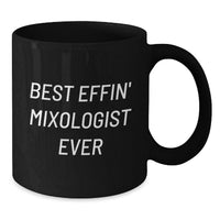 Load image into Gallery viewer, Funny Mixologist Gifts from Mom, Unique Black Coffee Mug for the Best Effin' Mixologist Ever with Love on Mother's Day - Additional