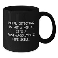 Load image into Gallery viewer, Metal Detecting Enthusiast Funny Gift Black Coffee Mug Valentine's Unique Idea for Him from Friends - Additional