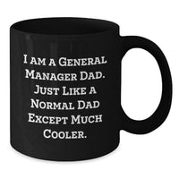 Load image into Gallery viewer, General Manager Graduation Unique Gifts from Dad Funny Coffee Mugs Black Ceramic - Additional