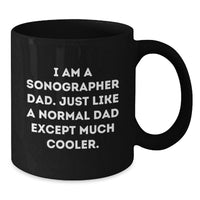 Load image into Gallery viewer, Funny Sonographer Dad Gifts for Men, Unique Black Coffee Mugs for Sonographer Friends, Funny Gift for Sonographer Graduation, Sonographer Dad Life - Additional