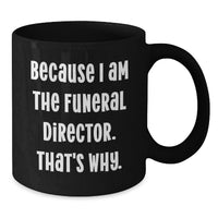 Load image into Gallery viewer, Funeral Director Keepsake Black Coffee Mug for Him Birthday Gift - Additional